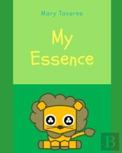 My Essence