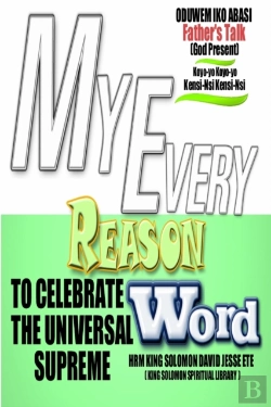 Bertrand.pt - My Every Reason To Celebrate The Universal Supreme Word