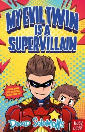 My Evil Twin Is A Supervillain
