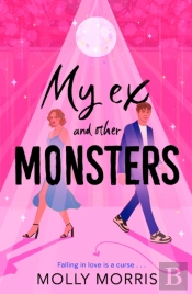 My Ex And Other Monsters
