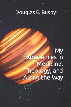 Bertrand.pt - My Experiences In Medicine, Theology, And Along The Way