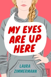My Eyes Are Up Here