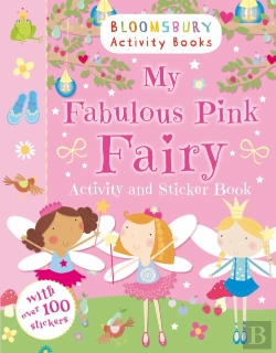 Bertrand.pt - My Fabulous Pink Fairy Activity And Sticker Book
