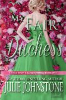 My Fair Duchess