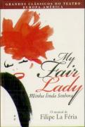My Fair Lady - Minha Linda Senhora