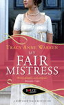 My Fair Mistress: A Rouge Regency Romance