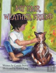 My Fair Weather Friend
