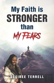My Faith Is Stronger Than My Fears