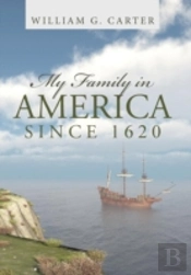 My Family In America Since 1620