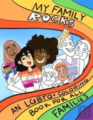 My Family Rocks An Lgbtq+ Coloring Book For All Families