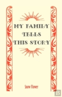 Bertrand.pt - My Family Tells This Story
