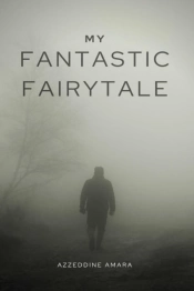 My Fantastic Fairytale