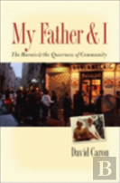 My Father And I