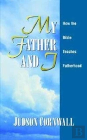 My Father And I