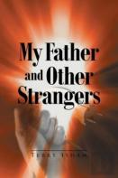 My Father And Other Strangers