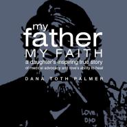 My Father My Faith