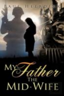 My Father The Mid-Wife