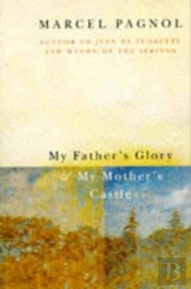 My Father'S Glory And My Mother'S Castle