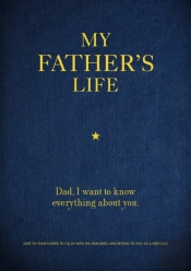 My Father'S Life