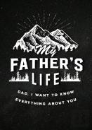 My Father'S Life - Second Edition