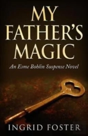 My Father'S Magic