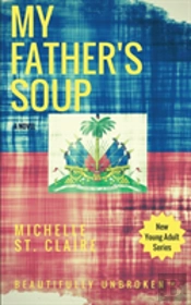 My Father'S Soup