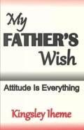 My Father'S Wish