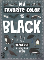 My Favorite Color Activity Book: Black