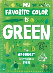 My Favorite Color Activity Book: Green