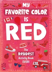 My Favorite Color Activity Book: Red