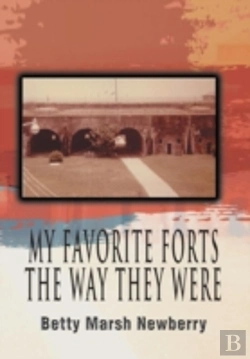 Bertrand.pt - My Favorite Forts - The Way They Were