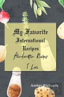 My Favorite International Recipes