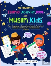 My Favorite Islamic Activity Book For Muslim Kids