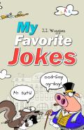 My Favorite Jokes