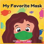 My Favorite Mask