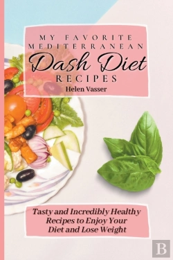 Bertrand.pt - My Favorite Mediterranean Dash Diet Recipes