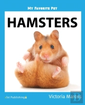 My Favorite Pet: Hamsters