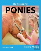My Favorite Pet: Ponies