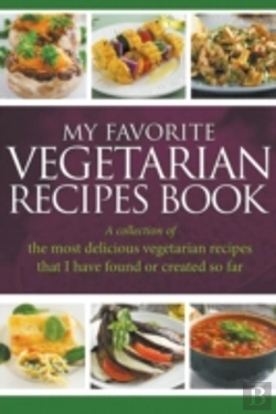 Bertrand.pt - My Favorite Vegetarian Recipes Book: A C