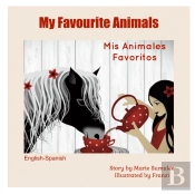 My Favourite Animals Mis Animales Favoritos