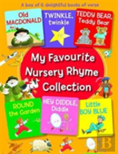 My Favourite Nursery Rhyme Collection: A Box Of 6 Delightful Books Of Verse