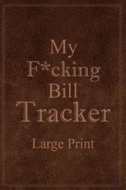 Bertrand.pt - My F*Cking Bill Tracker Large Print