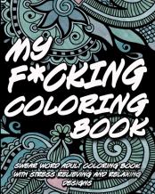 My F*Cking Coloring Book