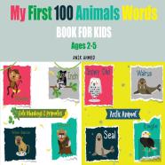 My First 100 Animals Words