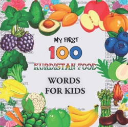 Bertrand.pt - My First 100 Kurdistan Food Words For Kids