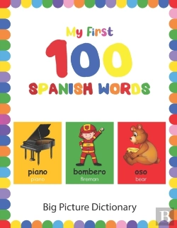 Bertrand.pt - My First 100 Spanish Words