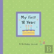 My First 18 Years