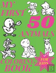 My First 50 Animals Coloring Book For Kids