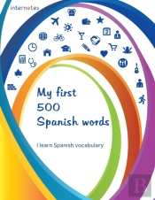My First 500 Spanish Words - I Learn Spanish Vocabulary