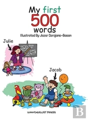 My First 500 Words: Build Your Child'S V